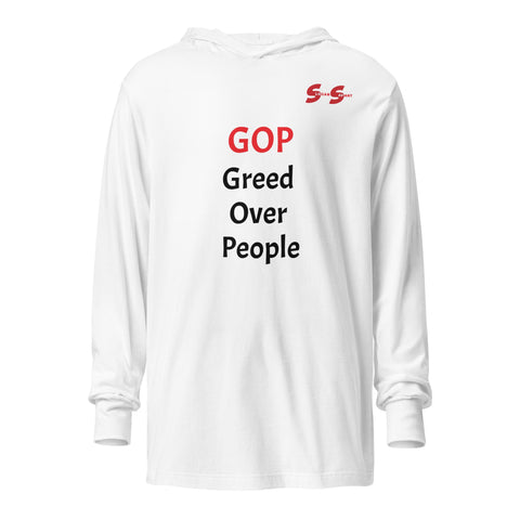 Hooded long-sleeve tee - GOP Greed Over People