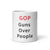 White glossy mug - GOP Guns Over People