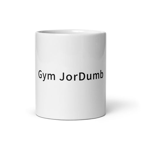 White glossy mug - Gym JorDumb