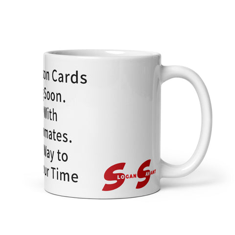 White glossy mug - Trump Prison Cards Coming Soon. Share With Fellow inmates. A Great Way to Spend Your Time